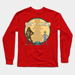 Bigfoot & Little Green Man Watchdogs Long Sleeve T-Shirt